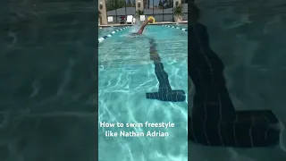 How to swim freestyle like Nathan Adrian?!