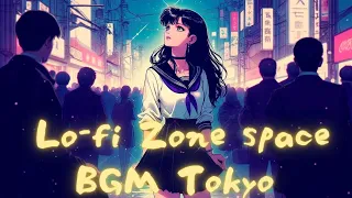 Lo-fi cinema space zone BGM Tokyo