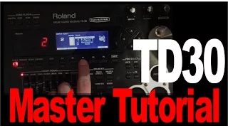 Roland TD30 Crash Course Module Tutorial