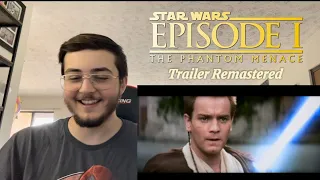 Star Wars The Phantom Menace Trailer Remastered: Reaction