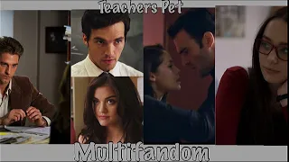 Melanie Martínez - Teachers Pet (Multifandom)