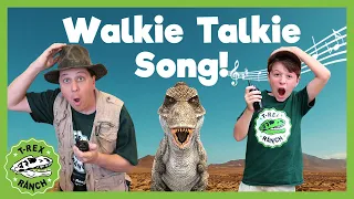 WALKIE TALKIE SONG! T-Rex Ranch! Giant T-Rex & More Dinosaurs! Songs For Kids! Dinosaur Songs