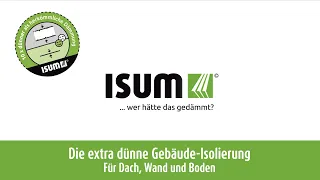 ISUM - die extra dünne Gebäude-Isolierung