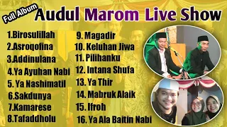 TERBARU...!!! FULL ALBUM AUDUL MAROM LIVE WEDUNG DEMAK 2022