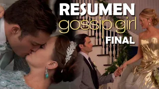 Resumen de Gossip Girl - Temporada FINAL (seis)