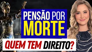 PENSÃO POR MORTE - REGRAS para PEDIR | Quem tem direito INSS | Como conseguir o benefício?