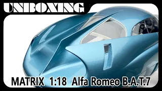 Alfa Romeo BAT 7  / 1:18 car model by MATRIX / UNBOXING