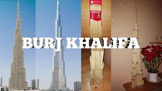 How (not) To Make BURJ KHALIFA Out of Wood Sticks