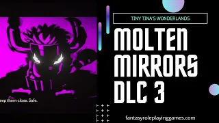 Tiny Tina's Wonderlands - Molten Mirrors DLC 3 Playthrough