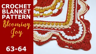 Blooming Joy Crochet Blanket Pattern Tutorial / Rounds 63 64