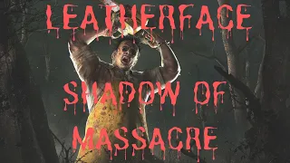 CRAZY A$$ GAME!!! | Leatherface: Shadow Of Massacre Gameplay