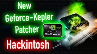 НОВЫЙ GEFORCE-KEPLER-PATCHER ДЛЯ MACOS MONTEREY 12.5 И ВЫШЕ! HACKINTOSH - ALEXEY BORONENKOV