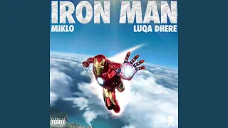 Iron Man (feat. Miklo & Luqa Dhere)