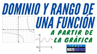 DOMINIO Y RANGO DE UNA FUNCIÓN 😎📈✔ [A PARTIR DE LA GRÁFICA]