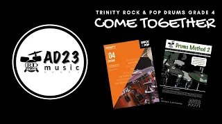 COME TOGETHER | Trinity Rock & Pop Drums Grade 4