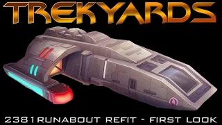 2381 Runabout Refit - First Look (LD S3)