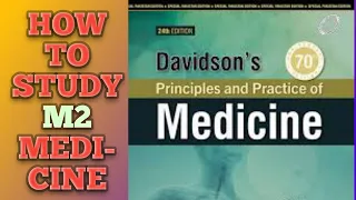 M2 medicine guidelines || how to study medicine