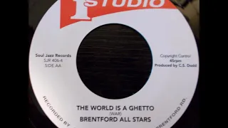 Brentford All Stars - The World Is A Ghetto