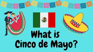 What is Cinco de Mayo? Celebration explained for children