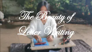 The Beauty of Letter Writing