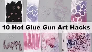 10 Hot Glue Gun Life Hacks for Mixed Media, Cards, Art journaling and Crafts.-DIY Must-try Hacks