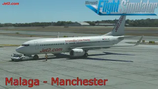 B737-800 Jet2 | Malaga (AGP) to Manchester (MAN)