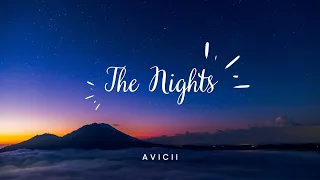 Avicii - The Nights (Lyrics)