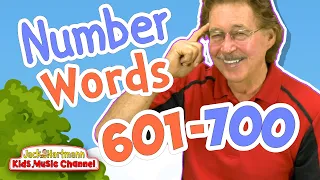 Number Words | 601-700 | Jack Hartmann