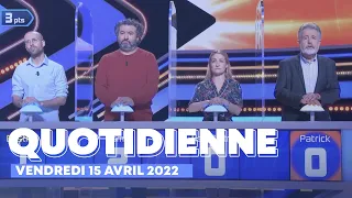 Emission Quotidienne du Vendredi 15 avril 2022 - Questions pour un Champion