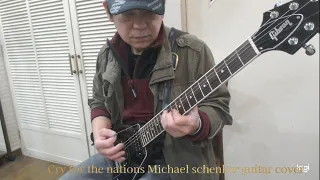 MSG Cry For The Nations Micheale Shenker Guitar Cover