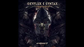 OxyFlux & Syntax - Cyber Sparta
