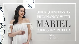 Quick Questions on Pregnancy with Mariel Rodriguez-Padilla