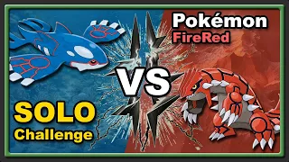 Kyogre VS Groudon Solo Challenge - Pokémon FireRed