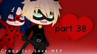 Crazy for Love | Valentines Day MEP「 Part 38 」