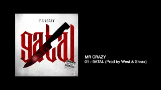 MR CRAZY - 9ATAL ( Prod by West Shrax) 3ed, Album Glory