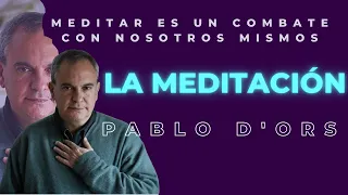 🧘🏾🧘🏻‍♀️❤️ LA MEDITACIÓN CON PABLO D'ORS