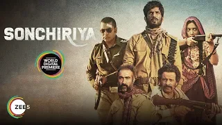 Sonchiriya | Official Trailer | Sushant Singh Rajput, Bhumi Pednekar | Stream Now On ZEE5