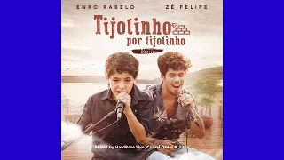 Tijolinho Por Tijolinho - Enzo Rabelo ft.Zé Felipe (Deep Male Version)