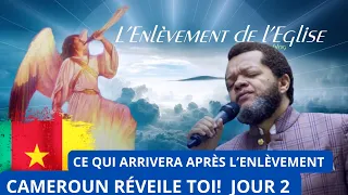 Ce qui arrivera après l’enlèvement | pasteur Marcello tunasi| Cameroun réveil toi