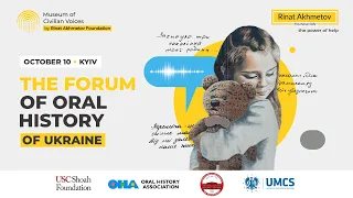 THE FORUM OF ORAL HISTORY OF UKRAINE