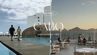 san jose del cabo 🇲🇽 | anniversary trip, viceroy hotel, la lupita, sunset monalisa, animalón, acre