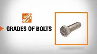 Grades of Bolts | The Home Depot