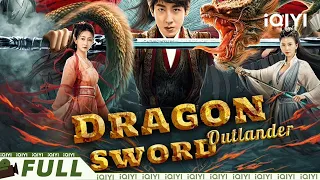 Dragon Sword | Costume Fantasy | Chinese Movie 2022 | iQIYI MOVIE THEATER