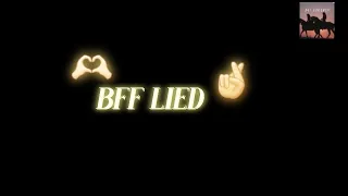 BFF Lied | für meine BFF| #Amelie #Bff #Lied #foryou #SelisWelt