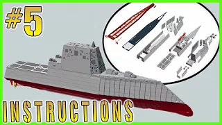 INSTRUCTIONS: Lego Zumwalt Class Destroyer (DDG-1000) | PART 5