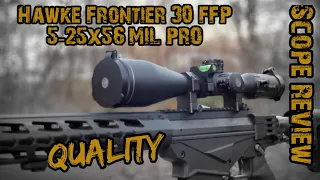 Hawke Frontier 30 FFP 5-25x56 Mil Pro Scope Review | High Quality