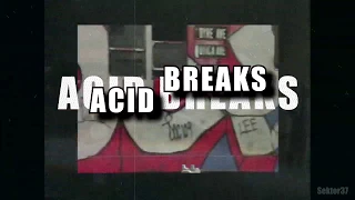 История Стилей Музыки. Acid Breaks