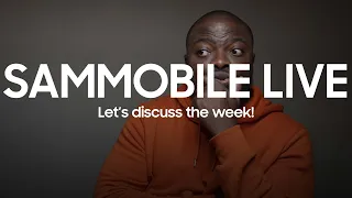 SamMobile Weekly Round Up LIVE! The Best Of CES 2022 SamMobile Edition!