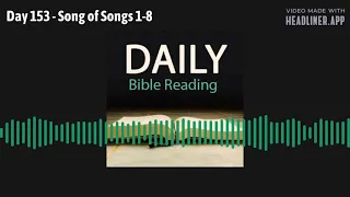 Day 153 - Song of Songs 1-8