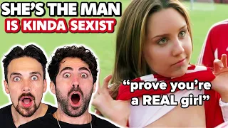 *SHE'S THE MAN* is kinda sexist...